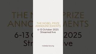 Coming Up The Nobel Prize Announcements 2025