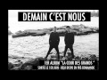 Bigflo & Oli - Demain C'est Nous
