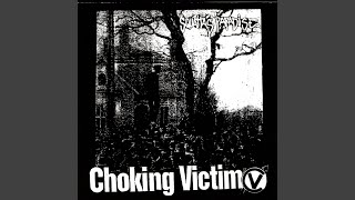 Watch Choking Victim Choking Victim video