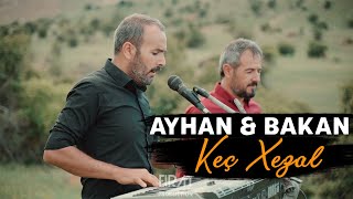 AYHAN & BAKAN ÖNDER -  KEÇ XEZAL