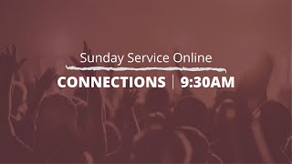 FECSGV|CN Connections Sunday Service 1/10/2021
