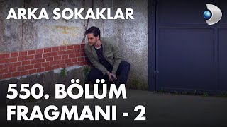 Arka Sokaklar - 550.Bölüm 2.Fragmanı 14.Sezon 29.Bölüm