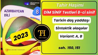 Di̇m Sinif Testləri 8-Ci Sinif. Ii Hissə Sintaktik Əlaqələr Səh. 150, 151 Tahir Haşimi