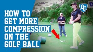 How to Get More Compression on the Golf Ball