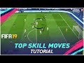 FIFA 19 DEADLY SKILLS TUTORIAL - MOST EFFECTIVE SKILLS TO DRIBBLE DEFENDERS !!!!