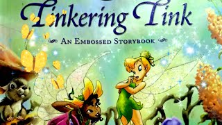 Tinkering Tink Ii Adventures Of Tinkerbell Ii Read By Teacher Nhery