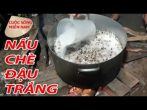 Cách làm chè đậu trắng