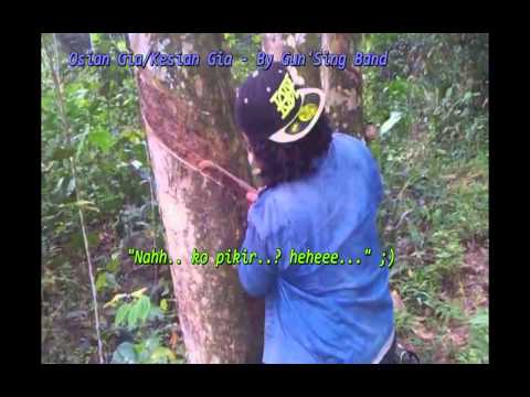 Kesian Gia - By GunSing Band versi Kadazan Papar berjudul Osian...