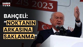 MHP Genel Başkanı Devlet Bahçeli'den Kılıçdaroğlu'na: \
