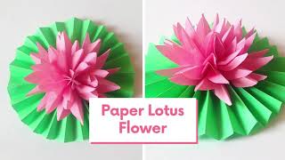Paper Lotus | Paper Flowers | How to make flower