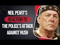 Neil Peart’s Reaction To The Police’s Attack Against Rush