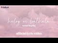 Sassa - Hulog Ni Bathala - (Official Lyric Video)