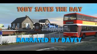 Toby Saves The Day