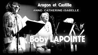 Aragon Et Castille - Boby Lapointe