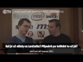 Intel LanCraft Summer 2011 - Rozhovory Intel LanCraft Summer 2011 - Rozhovory