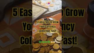 5 Easy Tips To Grow Your Currency Collection Fast