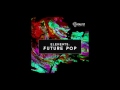 Elements: Future Pop