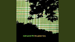 Watch Matt Pond Pa A Part Of The Woods video