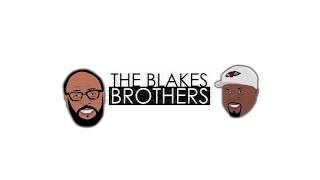 The BLAKES BROTHERS Show - Season 1, Episode 1