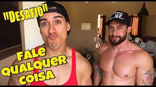 Desafio Fale Qualquer Coisa