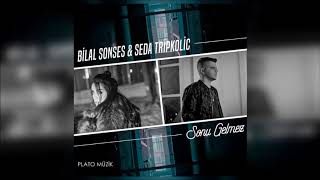 Bilal Sonses feat. Seda Tripkolic - Sonu Gelmez (2020)