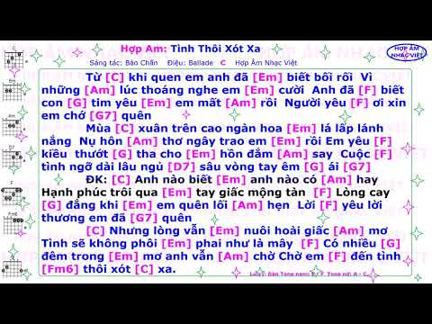 Hợp âm | Tình Thôi Xót Xa | C Đô trưởng |Lời bài hát không có hợp âm phút thứ 7:00 |Hợp Âm Nhạc Việt