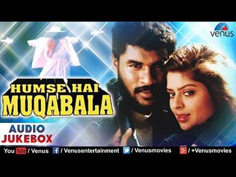 Hum Se Hai Muqabala Audio Jukebox | Parbhu Deva Nagma |
