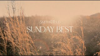 Watch Smithfield Sunday Best video