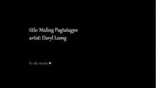Watch Daryl Leong Sa Muling Pagtatagpo video
