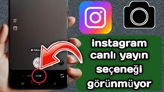 Instagram Canlı Yayın Seçeneğinin Görünmemesi Sorununu Nasıl Düzeltebilirim Instagram Canlı Kamera