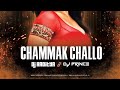 Chammak Challo - Dj Aaditya and Prince (Bootleg Mix)