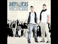 Faldas - Andy & Lucas (Pido la Palabra)