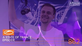 A State Of Trance Episode 862 Xxl - Ben Gold (#Asot862) - Armin Van Buuren