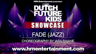Dutch Future Kids Showcase 2017 | FADE (Jazz) | Iara Raiane