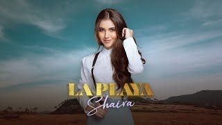 Shaira - La Playa