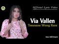 Tresnane Wong Kere - Via Vallen (OM. Sera) | Lyric #music