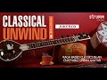 Classical Unwind 2 Jukebox | Raga based classics in an enjoyable urban avatar