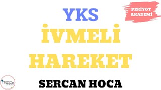 Fizikayt -Düzgün Yavaşlayan Doğrusal Hareket-