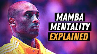 What Really Was MAMBA MENTALITY? (Kobe Bryant)