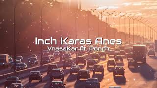 Vnasakar  Ft Ponch - Inch Karas Anes (Armmusicbeats Remix) 2022