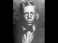 Charlie Patton - Mississippi Boweavil Blues