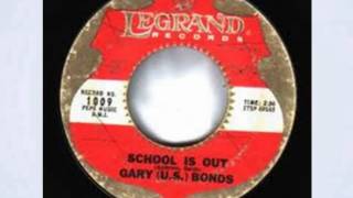 Watch Gary Us Bonds School Is Out video