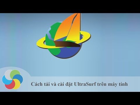 Cách tải và cài đặt UltraSurf trên máy tính - Download.com.vn