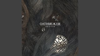 Watch Oathbreaker Sink Into Sin  Ii video