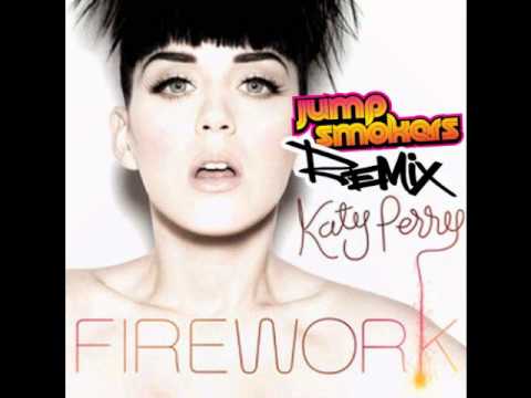 Katy Perry - Firework ( Jump Smokers Remix )