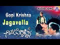 Jagavella Jagavella | Gopi Krishna | V Ravichandran | Rupini | Lokesh Hamsalekha | | Akash Audio