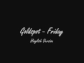 Goldspot - Friday - English Hindi Mix