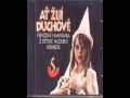 Ať žijí duchové - Zavolejte stráže (1977)