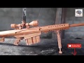 Làm thế nào để tạo ra Sún.g Barrett M82A1 bằng Gỗ siêu đẹp