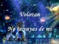 No Te Vayas De Mí Video preview